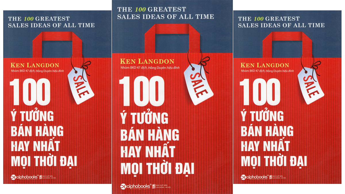 100 ý tưởng bán hàng hay nhất mọi thời đại – Ken Langdon (phần 2)