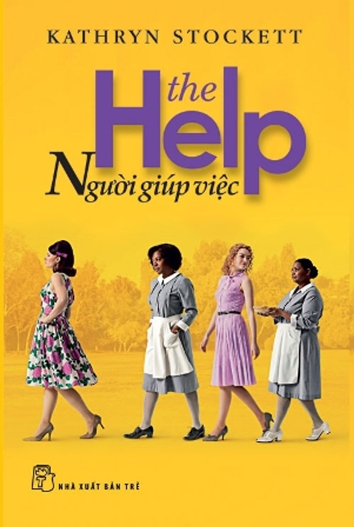 The help (Người giúp việc) của tác giả Kathryn Stockett