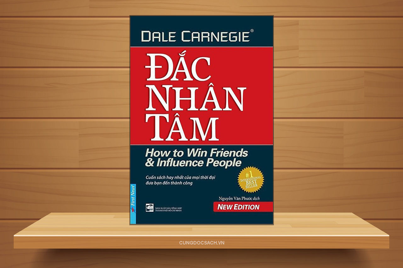 Tóm tắt & Review sách Đắc nhân tâm – Dale Carnegie