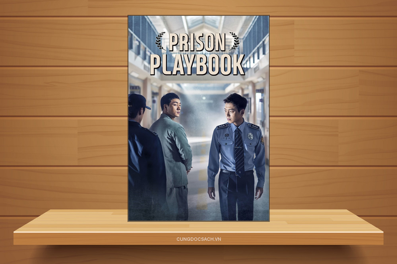 Tóm tắt & Review phim Đời sống ngục tù (Prison Playbook)