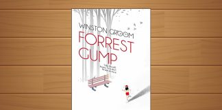 Tóm tắt & Review sách Forrest Gump – Winston Groom Forrest Gump
