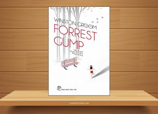 Tóm tắt & Review sách Forrest Gump – Winston Groom Forrest Gump
