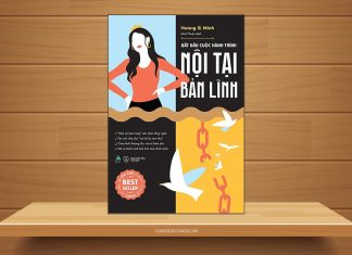 Tóm tắt & Review sách Bắt đầu cuộc hành trình nội tại bản lĩnh – Hoàng Sĩ Minh Bắt đầu cuộc hành trình nội tại bản lĩnh