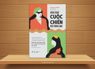 Tóm tắt & Review sách Dừng ngay cuộc chiến bên trong bạn – Hoàng Sĩ Minh Dừng ngay cuộc chiến bên trong bạn