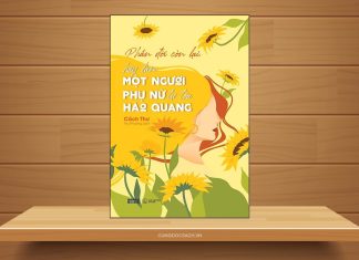 Tóm tắt & Review sách Phần đời còn lại hãy làm một người phụ nữ tự tỏa hào quang – Cách Thư Phần đời còn lại hãy làm một người phụ nữ tự tỏa hào quang