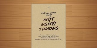 Tóm tắt & Review sách Cuối con đường sẽ gặp một người thương – Trí Cuối con đường sẽ gặp một người thương