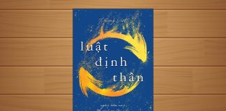 Tóm tắt & Review sách Luật định thân ngày hôm nay tôi sinh ra lần nữa – Phương Việt Luật định thân