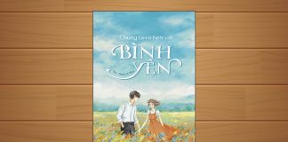 Tóm tắt & Review sách Chúng ta có hẹn với bình yên – Én & Thích A Tèo Chúng ta có hẹn với bình yên