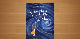Tóm tắt & Review sách Viên thuốc bọc đường chỉ dành cho trẻ nhỏ – Phạm Thảo Ly Viên thuốc bọc đường chỉ dành cho trẻ nhỏ