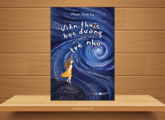Tóm tắt & Review sách Viên thuốc bọc đường chỉ dành cho trẻ nhỏ – Phạm Thảo Ly Viên thuốc bọc đường chỉ dành cho trẻ nhỏ