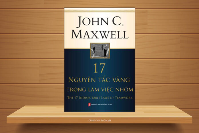 17 nguyên tắc vàng của làm việc