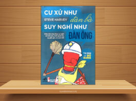 Cư xử nhà đàn bà suy nghĩ như đàn ông