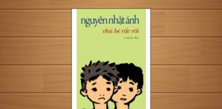 Tóm tắt & Review sách Chú bé rắc rối – Nguyễn Nhật Ánh Chú bé rắc rối