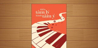 Tóm tắt & Review sách Hiểu tâm lý rành tâm ý – Huy Đức Hiểu tâm lý rành tâm ý