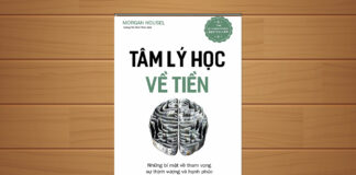 Tóm tắt & review sách Tâm lý học về tiền – Morgan Housel Tâm lý học về tiền