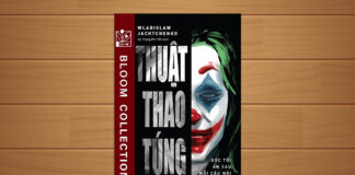 Tóm tắt & Review sách Thuật thao túng – Góc tối ẩn sau mỗi câu nói” – Wladislaw Jachtchenko Thuật thao túng - Góc tối ẩn sau mỗi câu nói