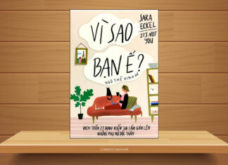 Tóm tắt & Review sách Vì sao bạn ế – Sara Eckel vì sao bạn ế